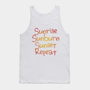 Sunrise Sunburn Sunset Repeat Tank Top